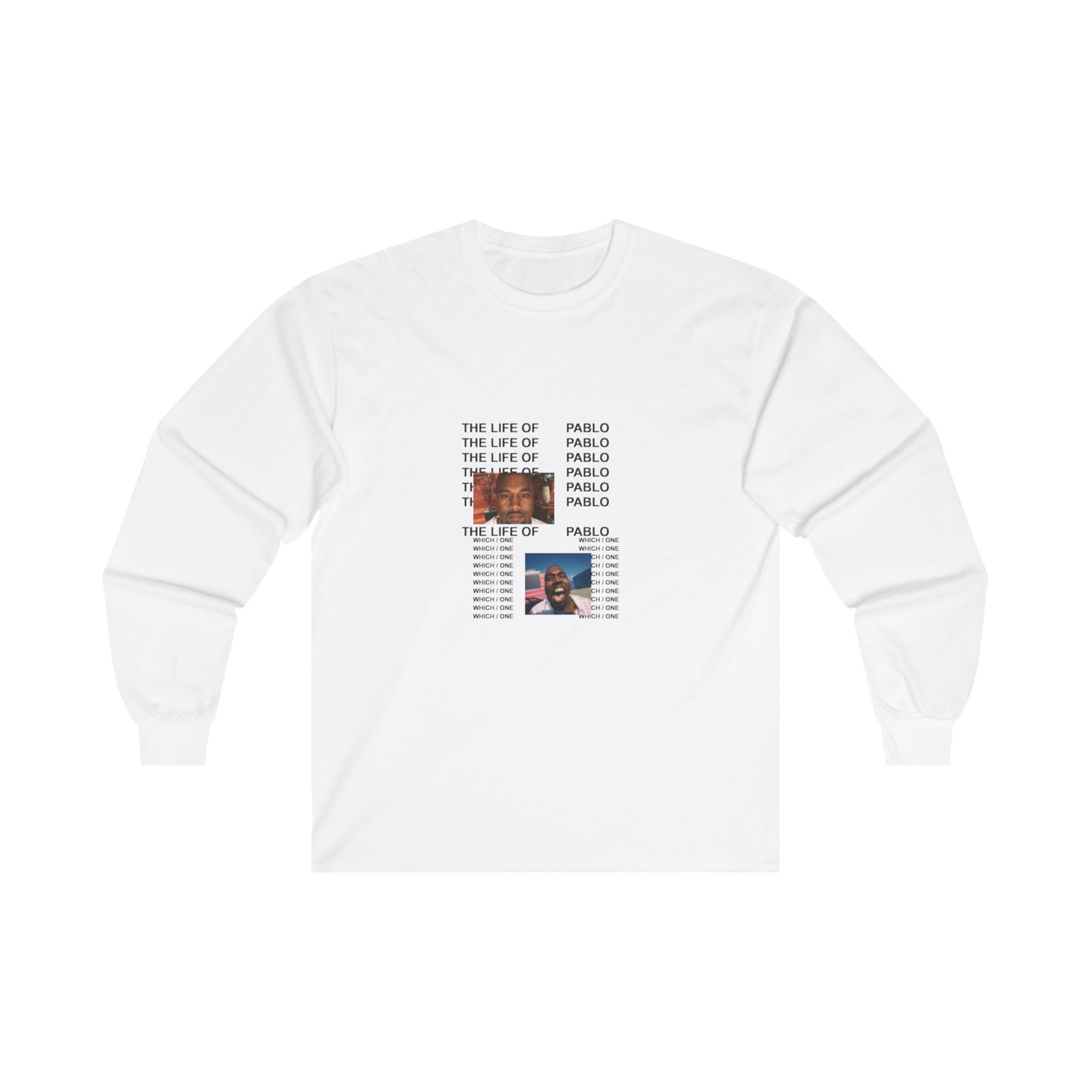 "The Life of Pablo" Long Sleeve