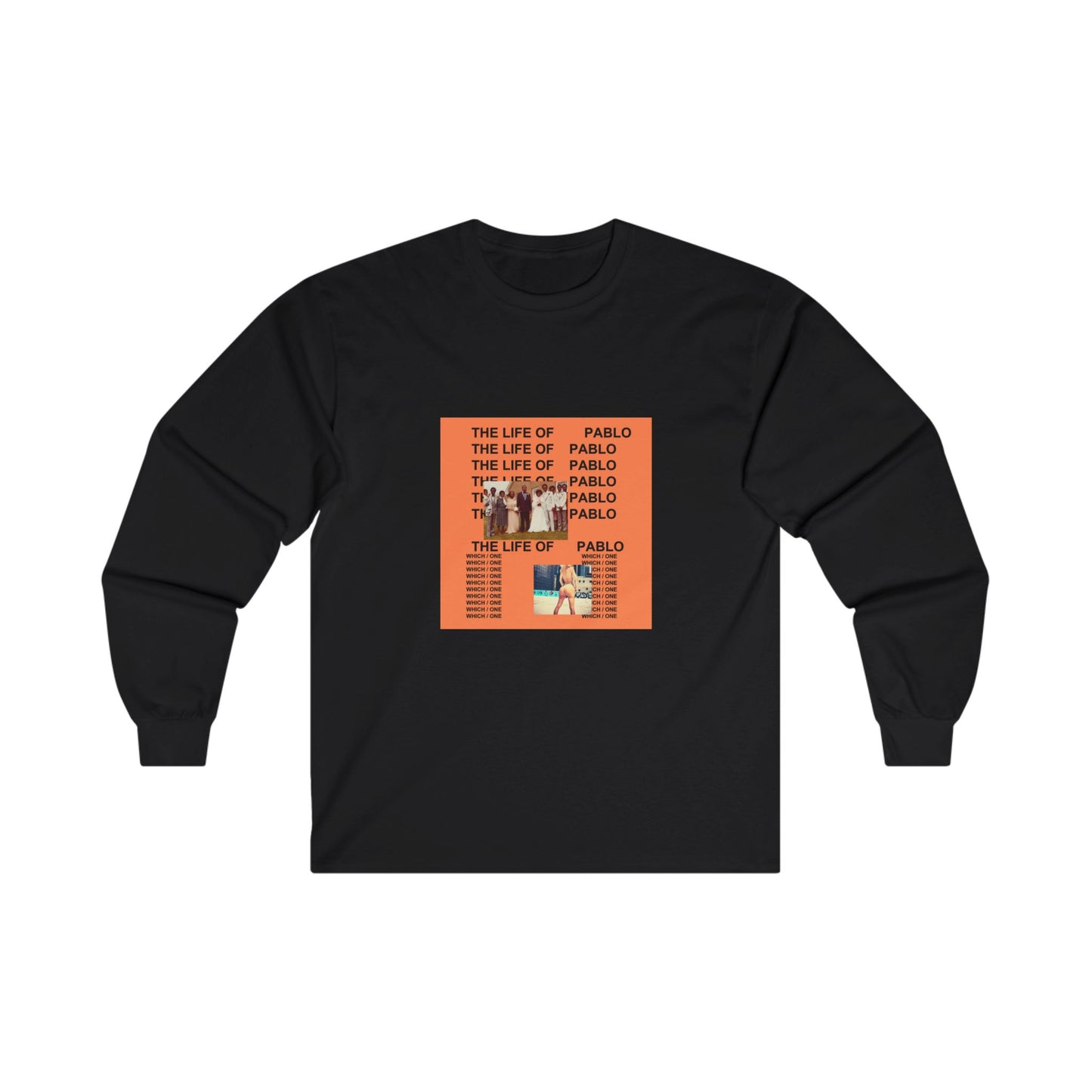 The Life of Pablo Long Sleeve