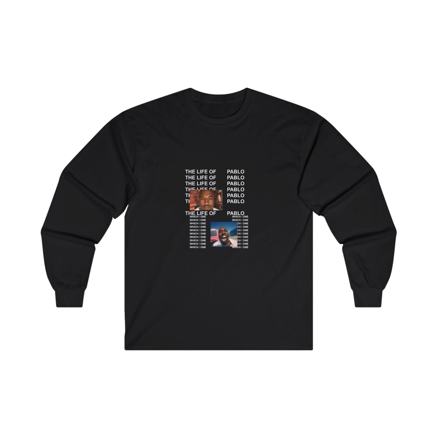 "The Life of Pablo" Long Sleeve