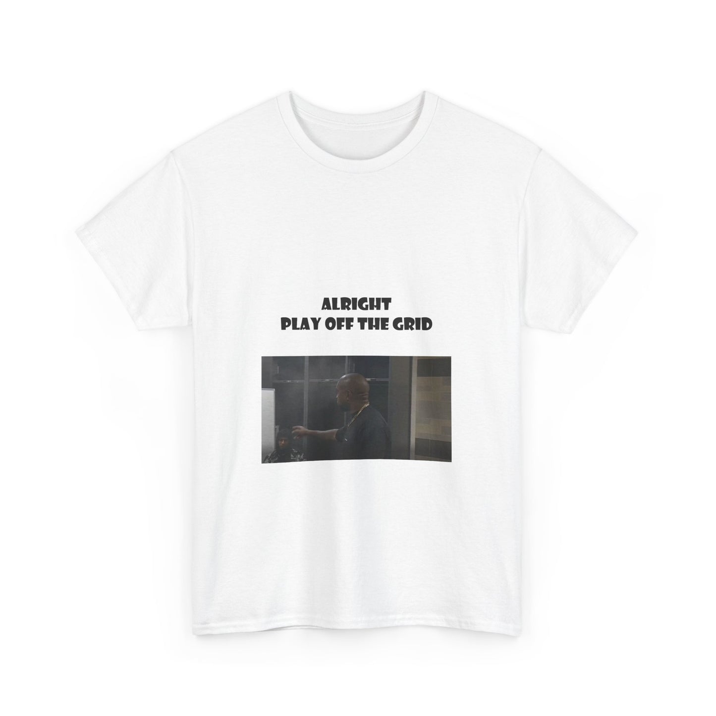 "Alright Play Off The Grid" Tee